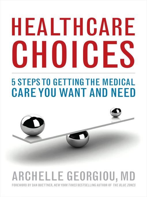 Title details for Healthcare Choices by Archelle Georgiou MD - Available
